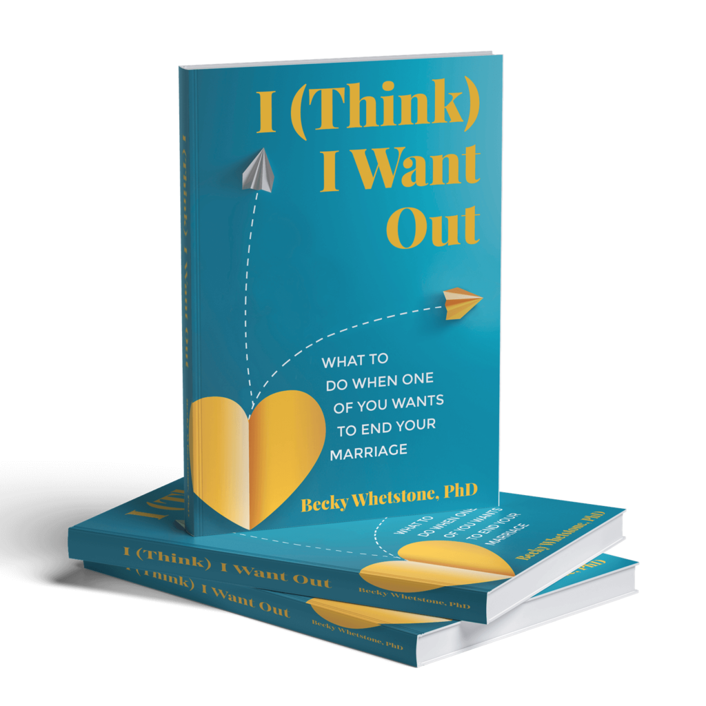 I Think I want out book by Doctor Becky