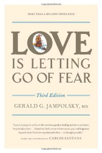 Love is letting go of fear